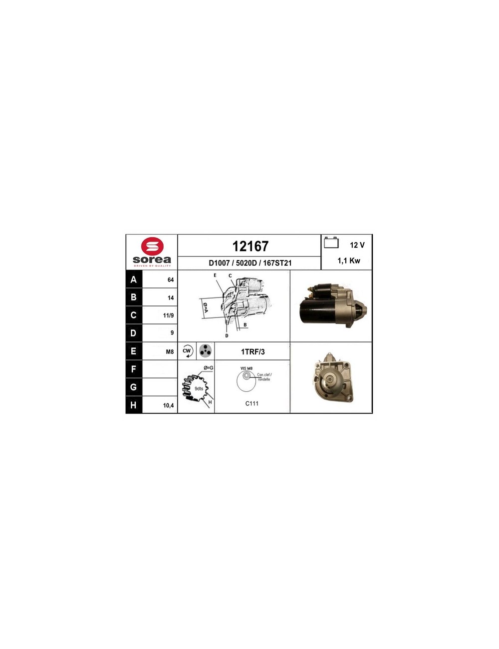 DEMARREUR VL / FIAT 500 1,2 Ess DEMARREUR VL / FIAT 500 1,2 Ess